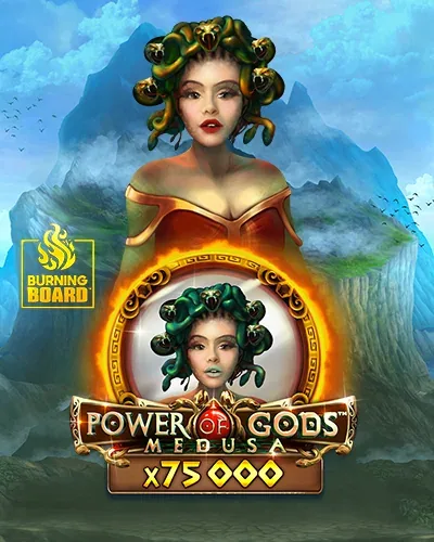 Power of Gods: Medusa Burning Board Slot — Felice Bet Casino DE